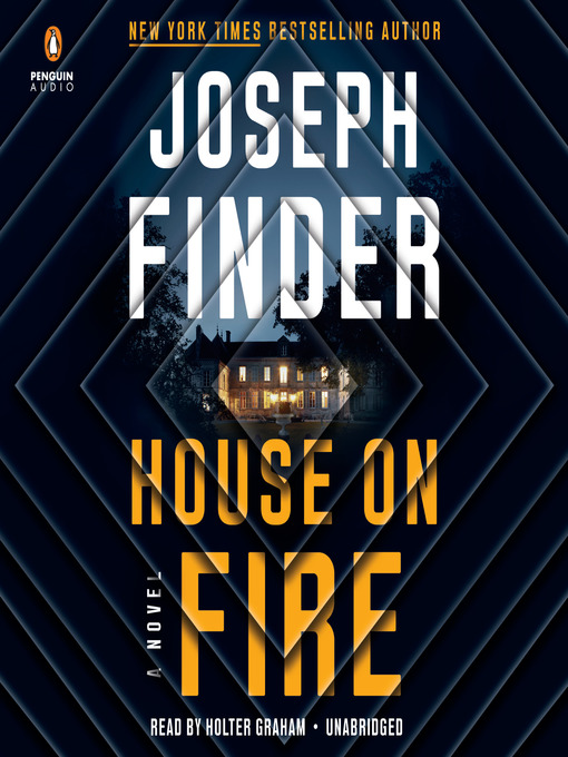 Title details for House on Fire by Joseph Finder - Available